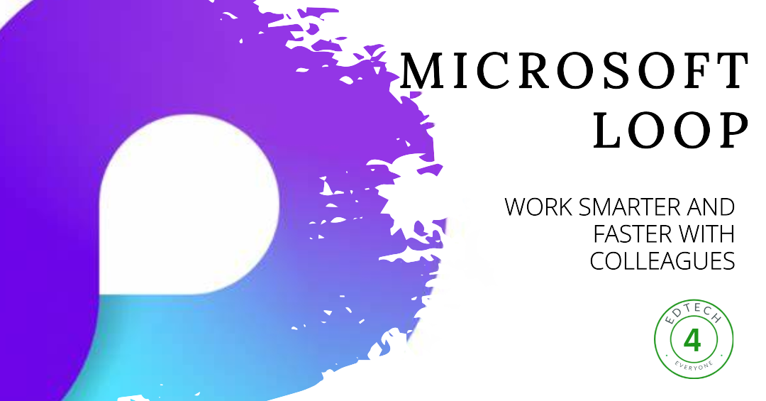 20. Microsoft Loop: A New Way to Work Smarter and Faster with Your Colleagues.