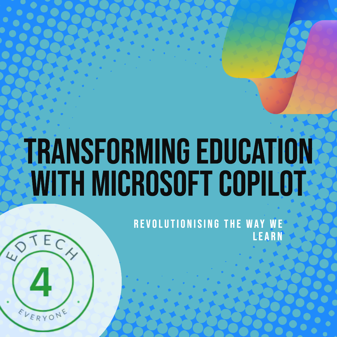 23. Microsoft Copilot: How the AI Assistant can Transform Education